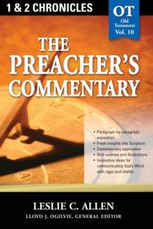 The Preacher's Commentary - Vol. 10: 1 and   2 Chronicles