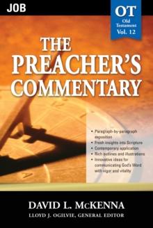 The Preacher's Commentary - Vol. 12: Job