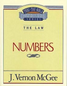 Thru the Bible Vol. 08: The Law (Numbers)