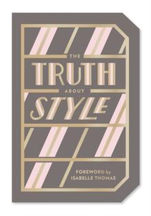 The Truth About Style: Quote Gift Book