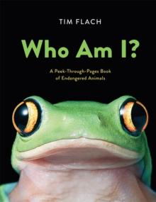 Who Am I?: A Peek-Through-Pages Book of Endangered Animals