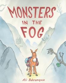 Monsters in the Fog