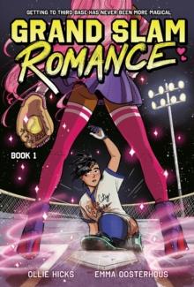 Grand Slam Romance Book 1 : A Graphic Novel Volume 1