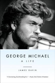 George Michael : A Life