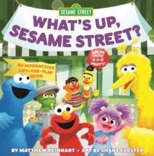 Whats Up, Sesame Street? (A Pop Magic Book) : Folds into a 3-D Party!