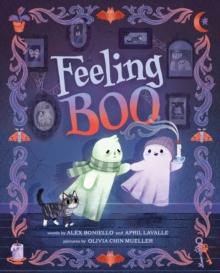 Feeling Boo : A Picture Book