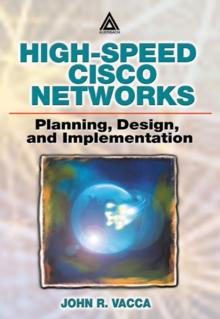 High-Speed Cisco Networks : Planning, Design, and Implementation