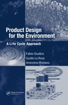 Product Design for the Environment : A Life Cycle Approach