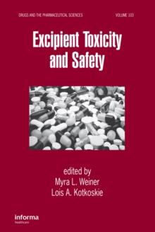 Excipient Toxicity and Safety