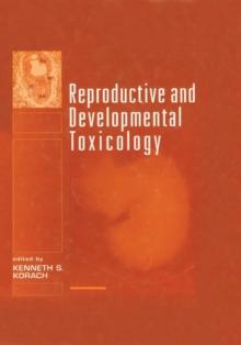 Reproductive and Developmental Toxicology