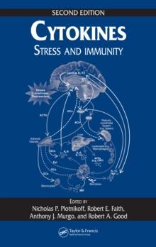 Cytokines : Stress and Immunity, Second Edition