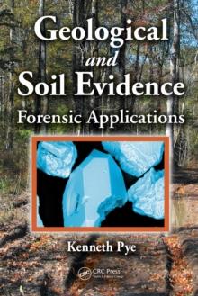 Geological and Soil Evidence : Forensic Applications