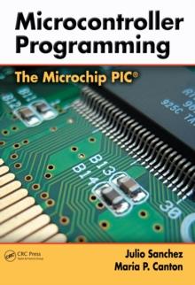 Microcontroller Programming : The Microchip PIC