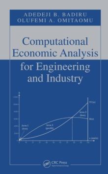 Computational Economic Analysis for Engineering and Industry