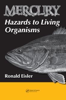 Mercury Hazards to Living Organisms