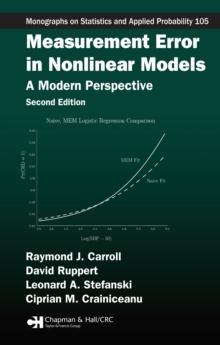 Measurement Error in Nonlinear Models : A Modern Perspective, Second Edition