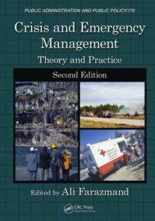 Crisis and Emergency Management : Theory and Practice, Second Edition