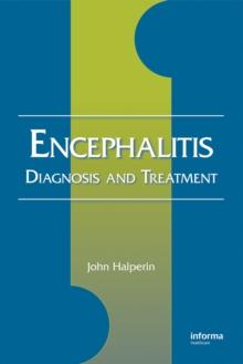 Encephalitis : Diagnosis and Treatment