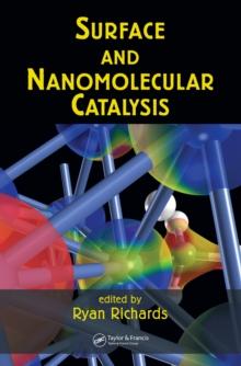 Surface and Nanomolecular Catalysis