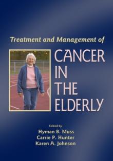 Treatment and Management of Cancer in the Elderly