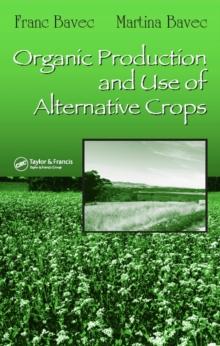 Organic Production and Use of Alternative Crops