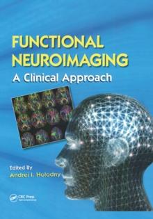 Functional Neuroimaging : A Clinical Approach