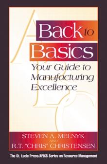 Back to Basics : Your Guide to Manufacturing Excellence