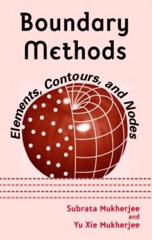 Boundary Methods : Elements, Contours, and Nodes