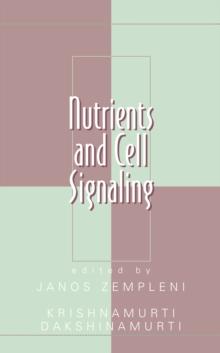 Nutrients and Cell Signaling