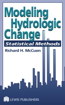 Modeling Hydrologic Change : Statistical Methods