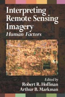 Interpreting Remote Sensing Imagery : Human Factors