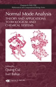 Normal Mode Analysis : Theory and Applications to Biological and Chemical Systems