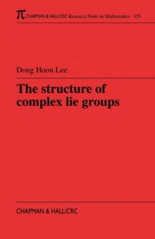 The Structure of Complex Lie Groups