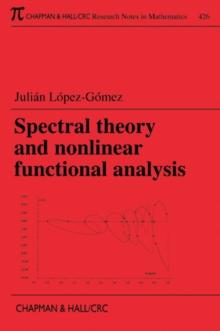 Spectral Theory and Nonlinear Functional Analysis