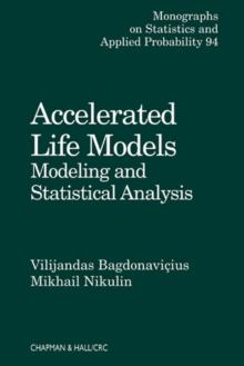 Accelerated Life Models : Modeling and Statistical Analysis