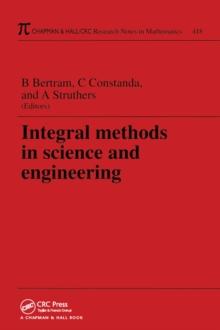 Integral Methods in Science and Engineering