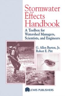 Stormwater Effects Handbook : A Toolbox for Watershed Managers, Scientists, and Engineers