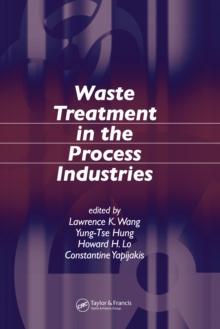 Waste Treatment in the Process Industries