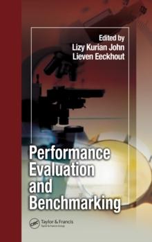 Performance Evaluation and Benchmarking