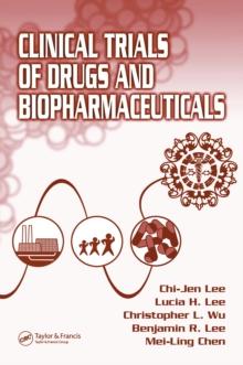 Clinical Trials of Drugs and Biopharmaceuticals