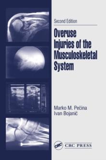 Overuse Injuries of the Musculoskeletal System