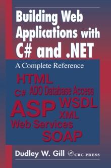 Building Web Applications with C# and .NET : A Complete Reference