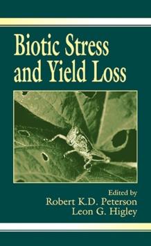 Biotic Stress and Yield Loss