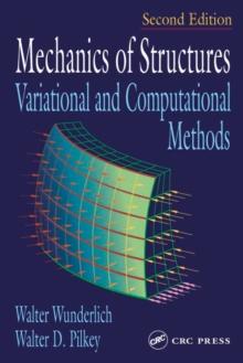 Mechanics of Structures : Variational and Computational Methods