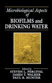 Microbiological Aspects of Biofilms and Drinking Water