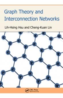 Graph Theory and Interconnection Networks