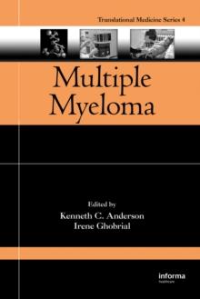 Multiple Myeloma : Translational and Emerging Therapies