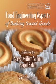 Food Engineering Aspects of Baking Sweet Goods