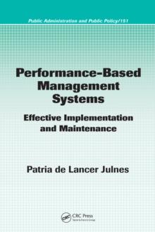 Performance-Based Management Systems : Effective Implementation and Maintenance