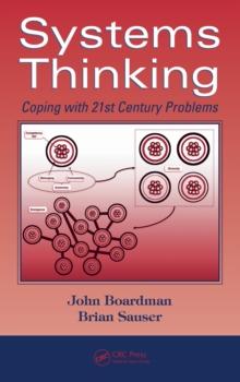 Systems Thinking : Coping with 21st Century Problems